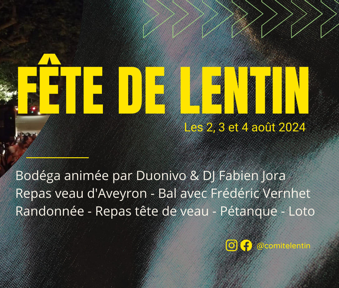 Lire la suite à propos de l’article Fête de Lentin – les 02 – 03 – 04 août